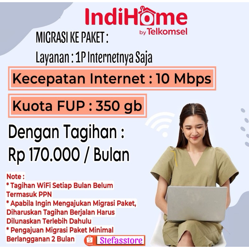 MIGRASI INDIHOME PAKET 1P INTERNET ONLY 10 MBPS UPGRADE / DOWNGRADE