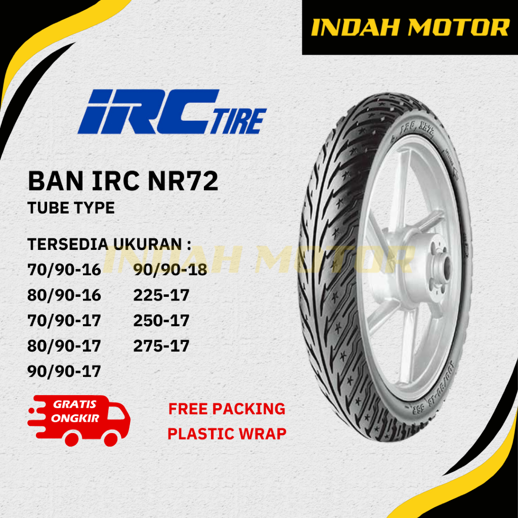 Ban Luar IRC NR72 | Ring 16 | Ring 17 | Ring 18 | Tubetype | 70/90-16 | 80/90-16 | 70/90-17 | 80/90-