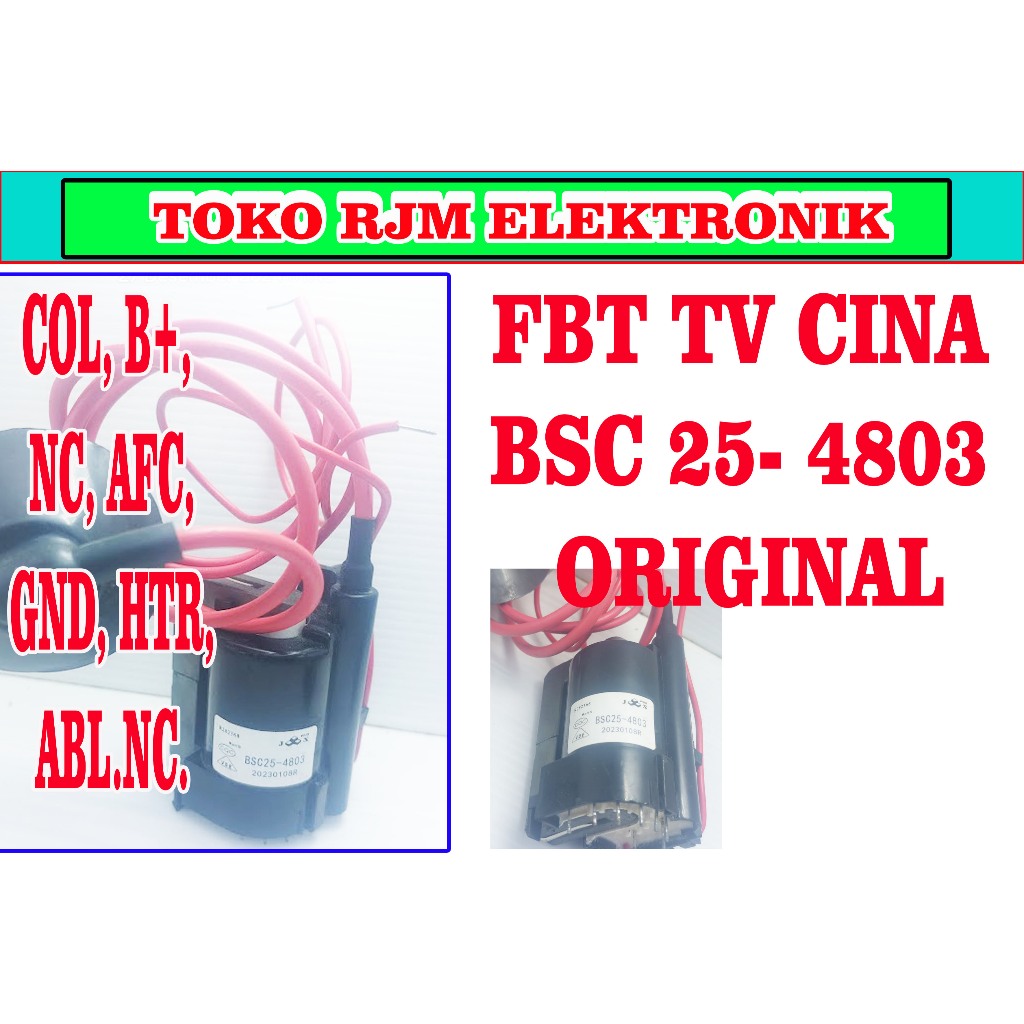 flayback atau fbt tv cina BSC25-4803 ORIGINAL