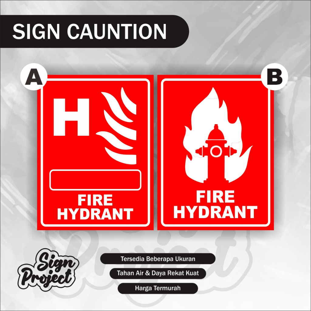 

Sign Sticker Fire Hydrant / Stiker Pemadam Api / Stiker Penunjuk Alat Pemadam Kebakaran Stiker APAR & petunjuk penggunaan APAR