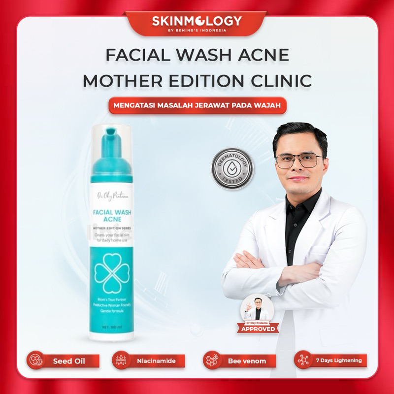 FACIAL WASH ACNE MOTHER EDITION BENING SKINCARE DR OKY PRATAMA BENING'S CLINIC INDONESIA