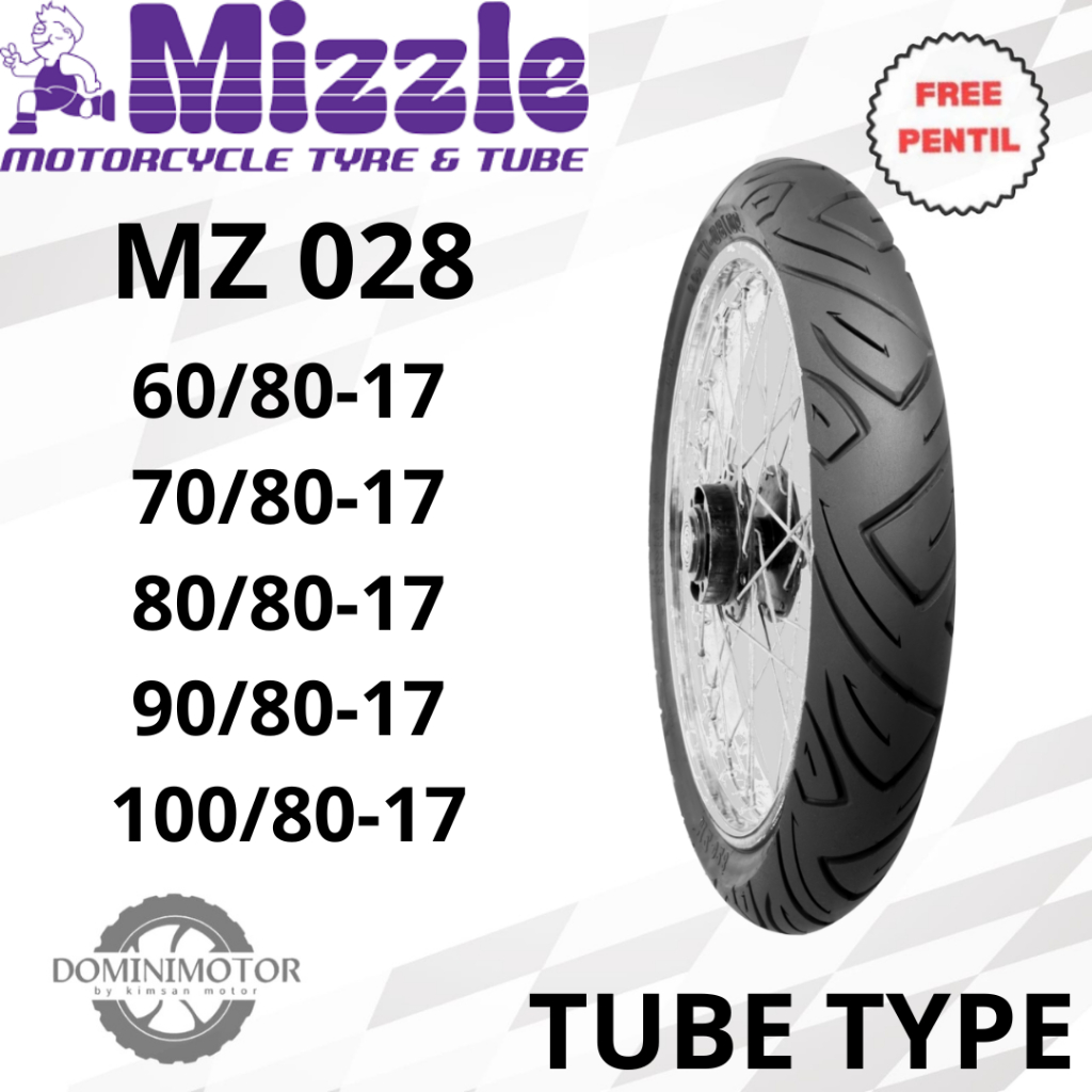 Ban Motor MIZZLE  MZ 028 70/80 80/80 90/80 100/80 Ring 17 Tubetype (pakai ban dalam) Ban Motor Ring 