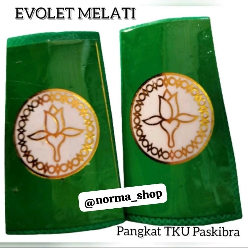 EVOLET MELATI PASKIBRA ( Pangkat TKU Paskibra )