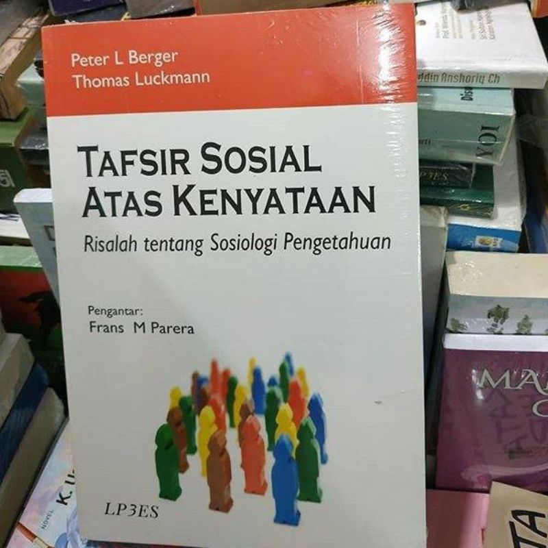 Tafsir Sosial Atas Kenyataan