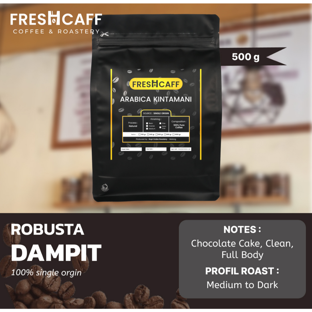 

Kopi Robusta Dampit 500 gram Freshcaff