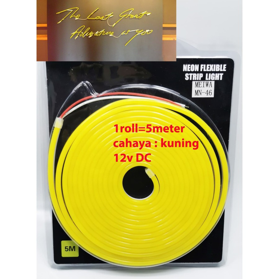 Lampu LED Neon Flex LED Strip Flexible 1roll 5m 12V meiwa