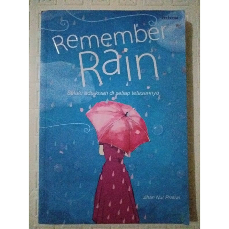 Novel Remember Rain oleh Jihan Nur Pratiwi