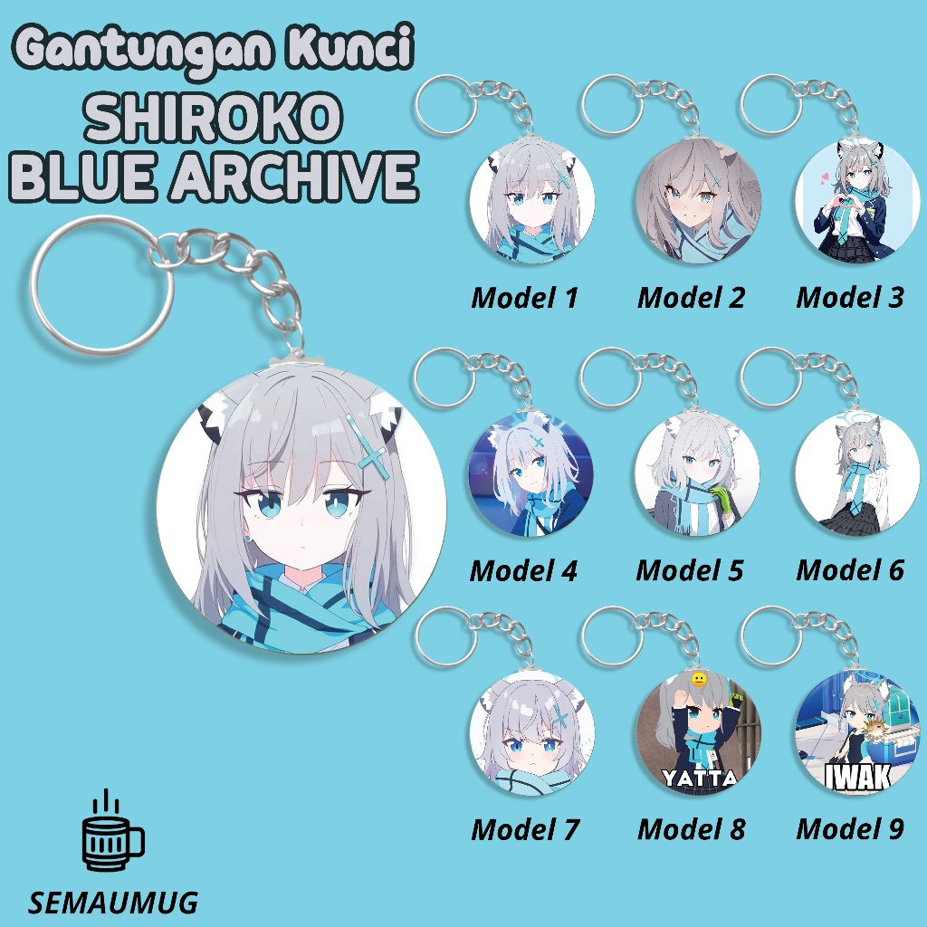 GANTUNGAN KUNCI SHIROKO BLUE ARCHIVE KADO GANCI BULAT ANIME LUCU PRINT CUSTOM SEMAUMUG