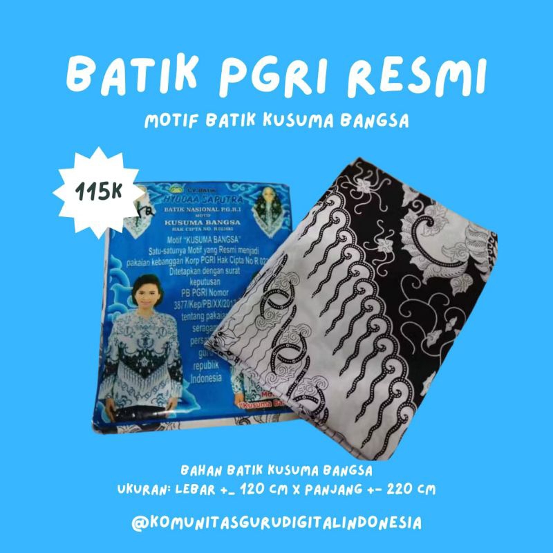 Kain Seragam PGRI motif Kusuma Bangsa - Hyddha Saputra