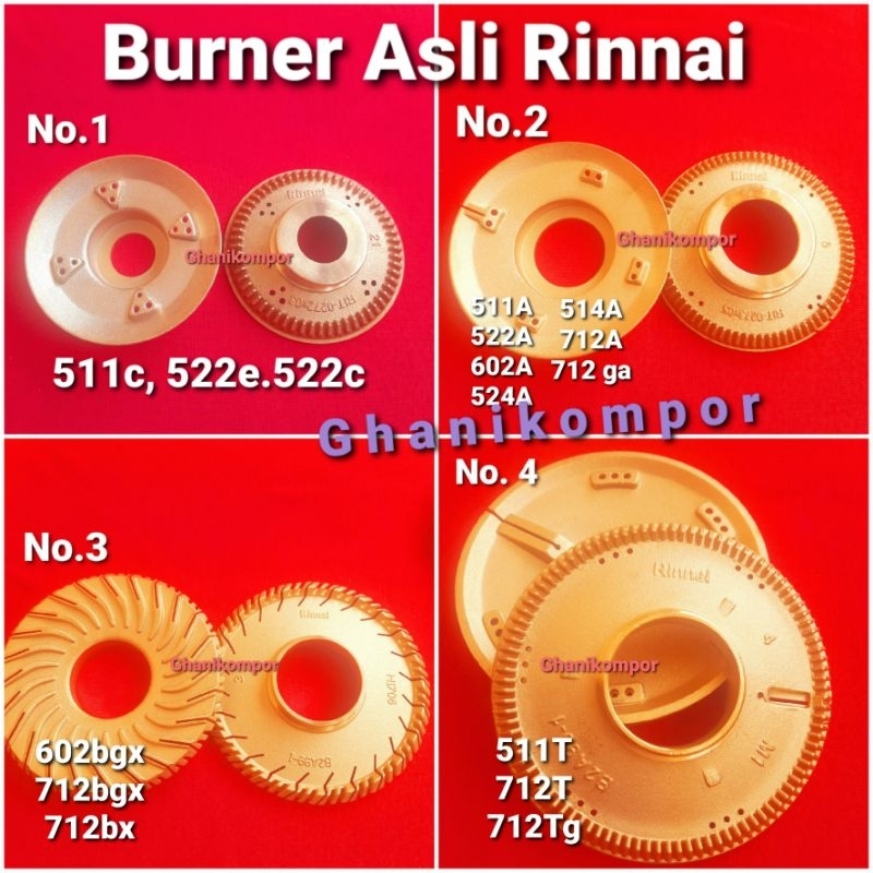 BURNER RINNAI ORI - KUNINGAN RINNAI RI 522C .RI 522A. Ri- 602A. RI 602 BGX. RI- 712 BGX. RI- 712 TG.