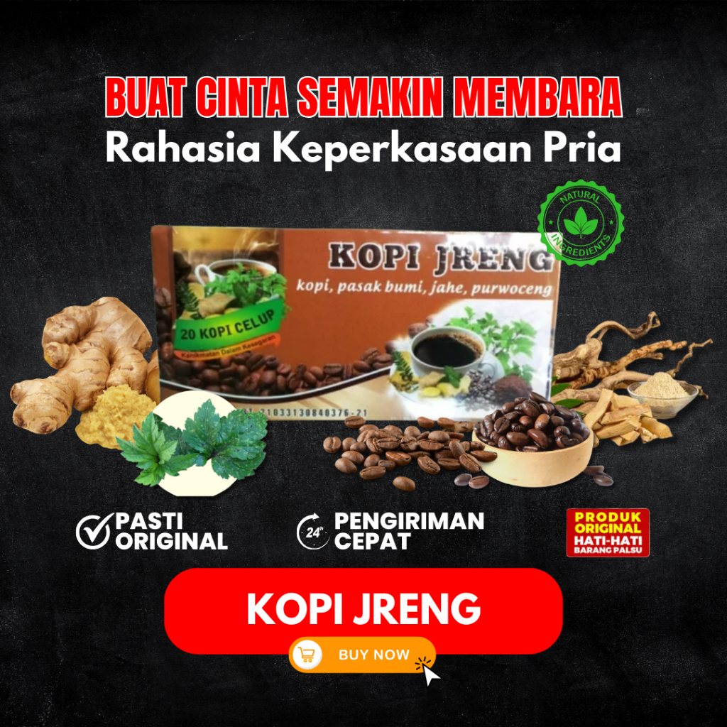 Kopi Jreng Pria Natural Ingrediens | kopi bapak original 100% | Membantu Memelihara Stamina Pria