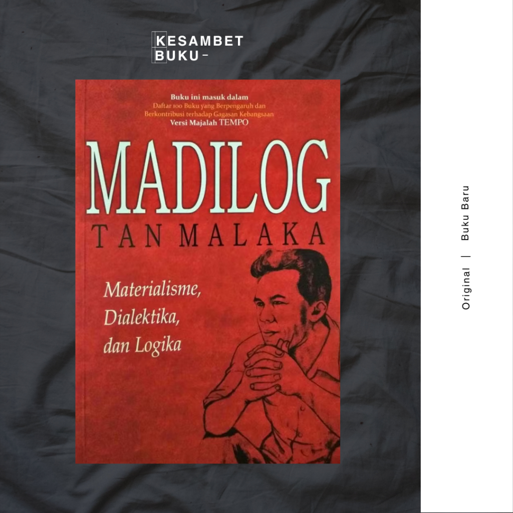 MADILOG - Tan Malaka