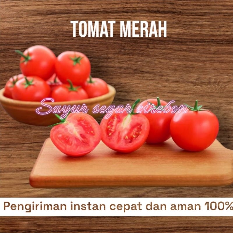 

Tomat 250gram / Sayur Segar Cirebon