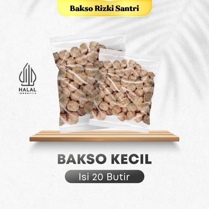 

Bakso Kecil Premium Rizki Santri Isi 20 Butir