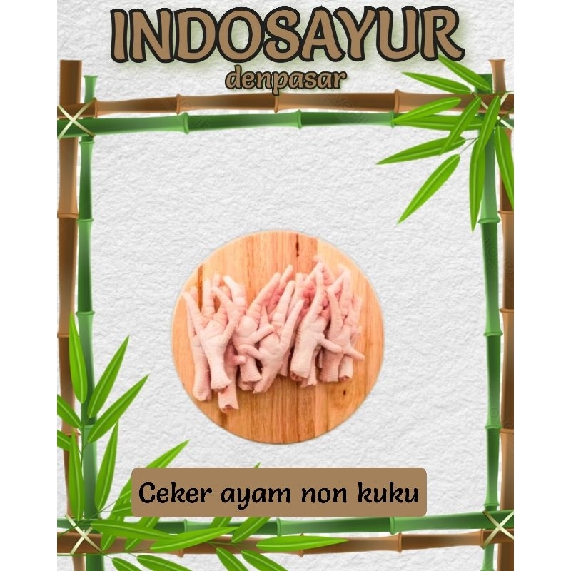 

Ceker tampa Kuku 230-250g _ INDOSAYUR