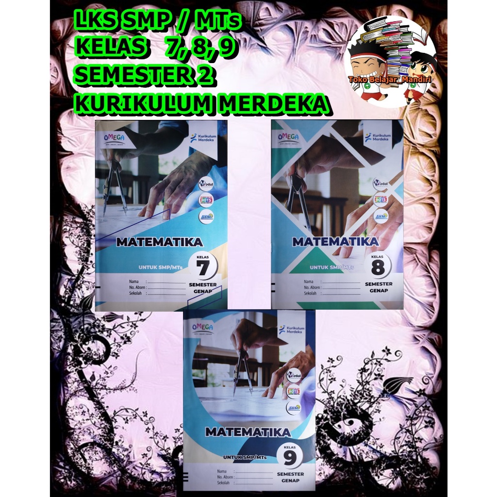 LKS Matematika SMP/MTs Kelas 7, 8, 9 Semester 2 Kurikulum Merdeka