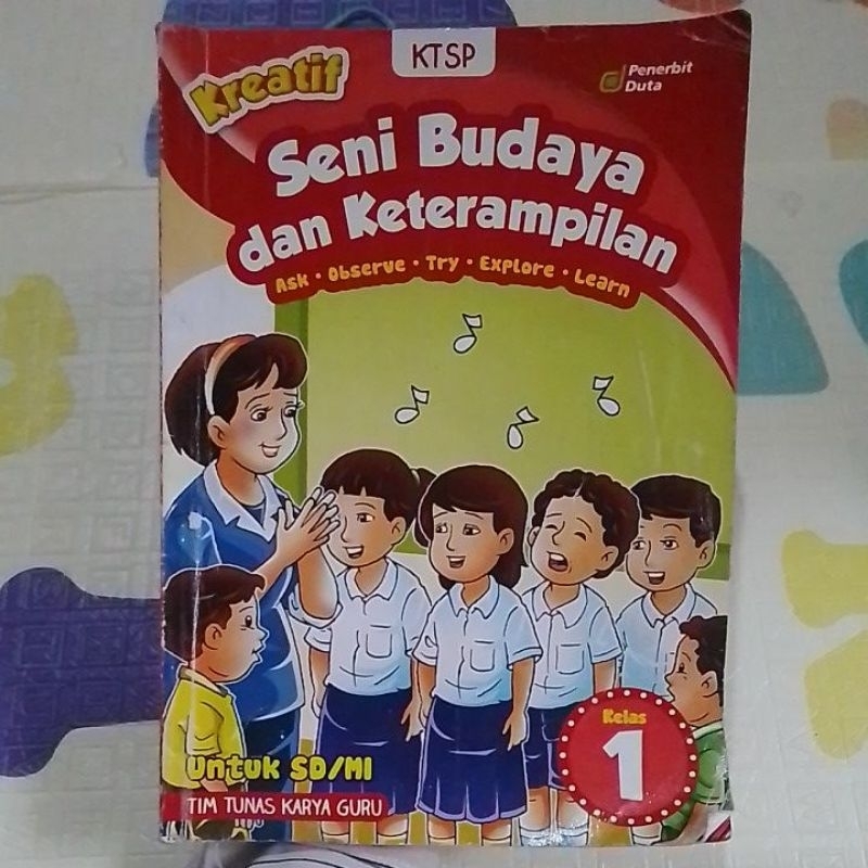 Buku Seni Budaya dan Keterampilan Untuk SD/MI Kelas 1 (Buku Jadul Original)