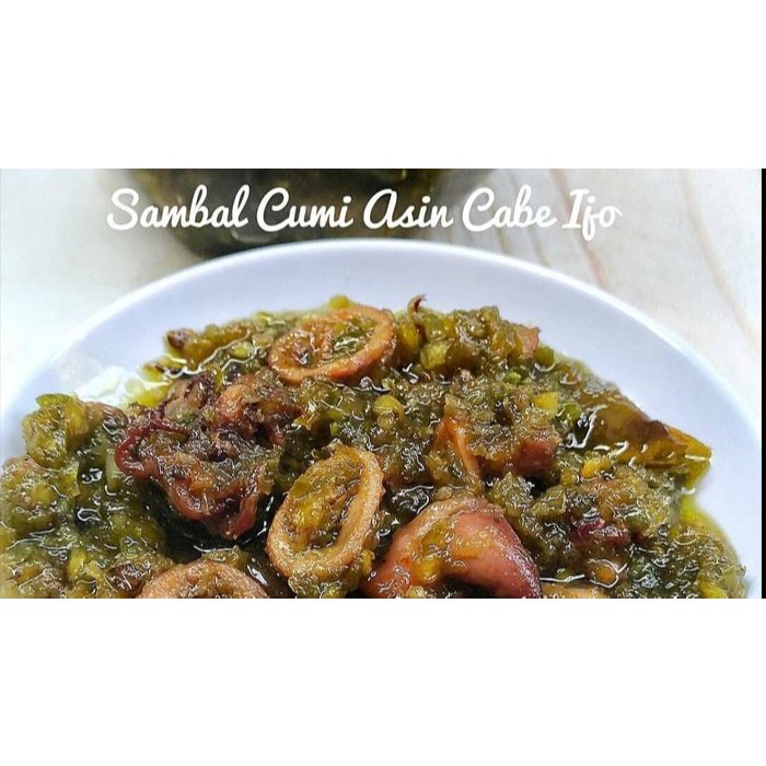 

Sambal Ijo Cumi Asin Kecil Made By Order