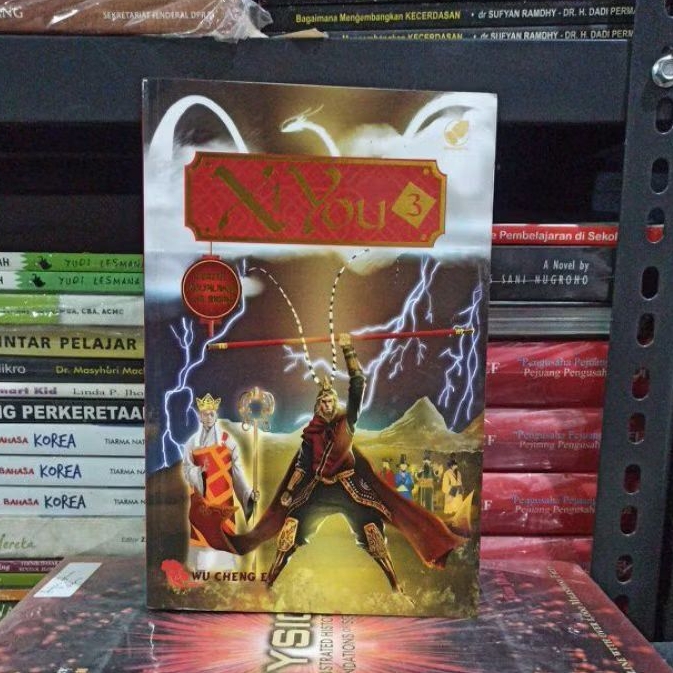 Novel Original XI YOU 3 CERITA PERJALANAN KE BARAT