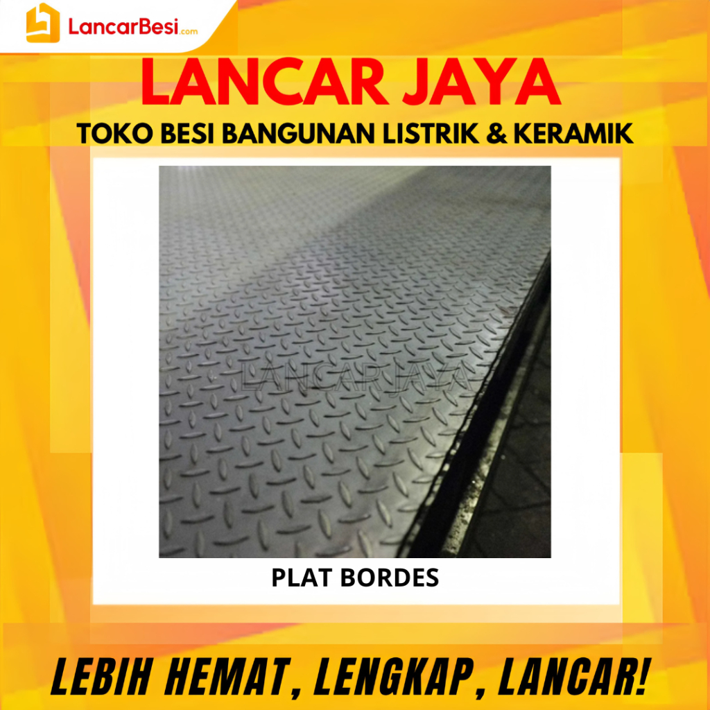 Plat Bordes Tebal 1.0mm