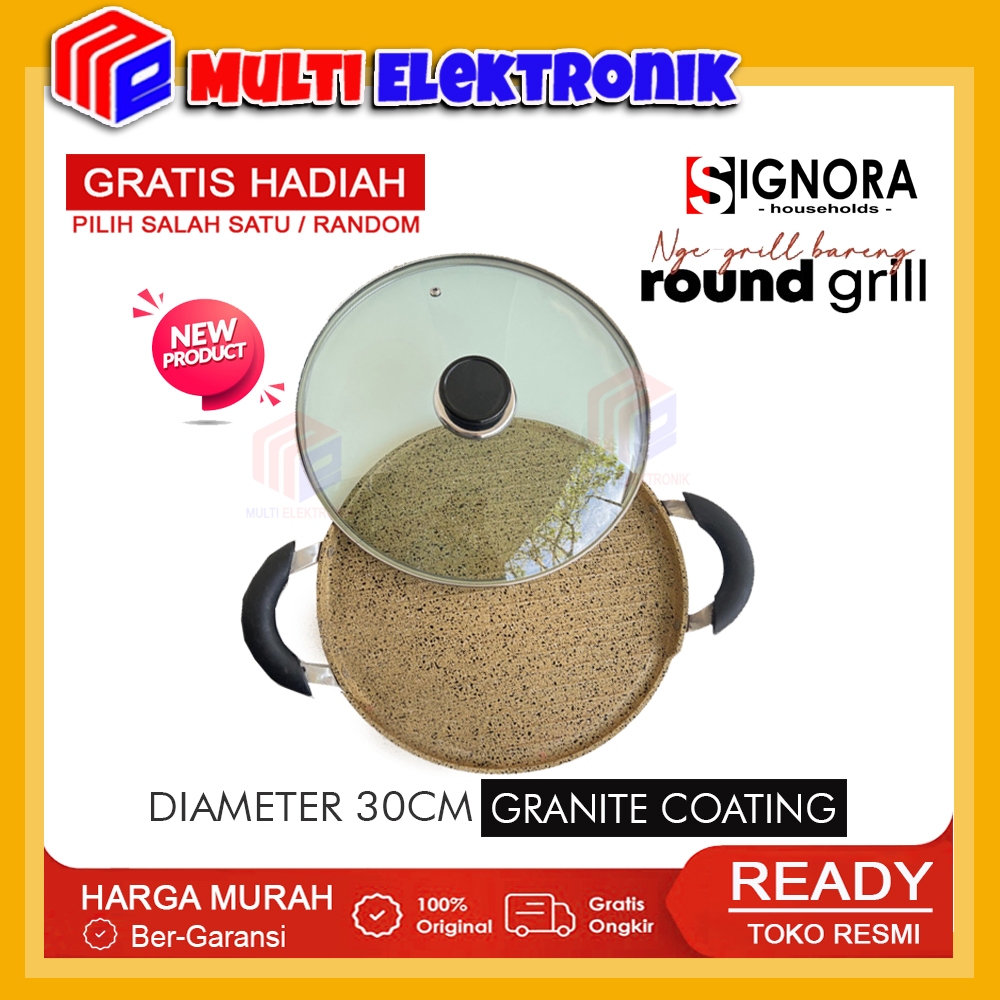 Signora Round Grill / Alat Panggang Makanan Anti Lengket Free Hadiah