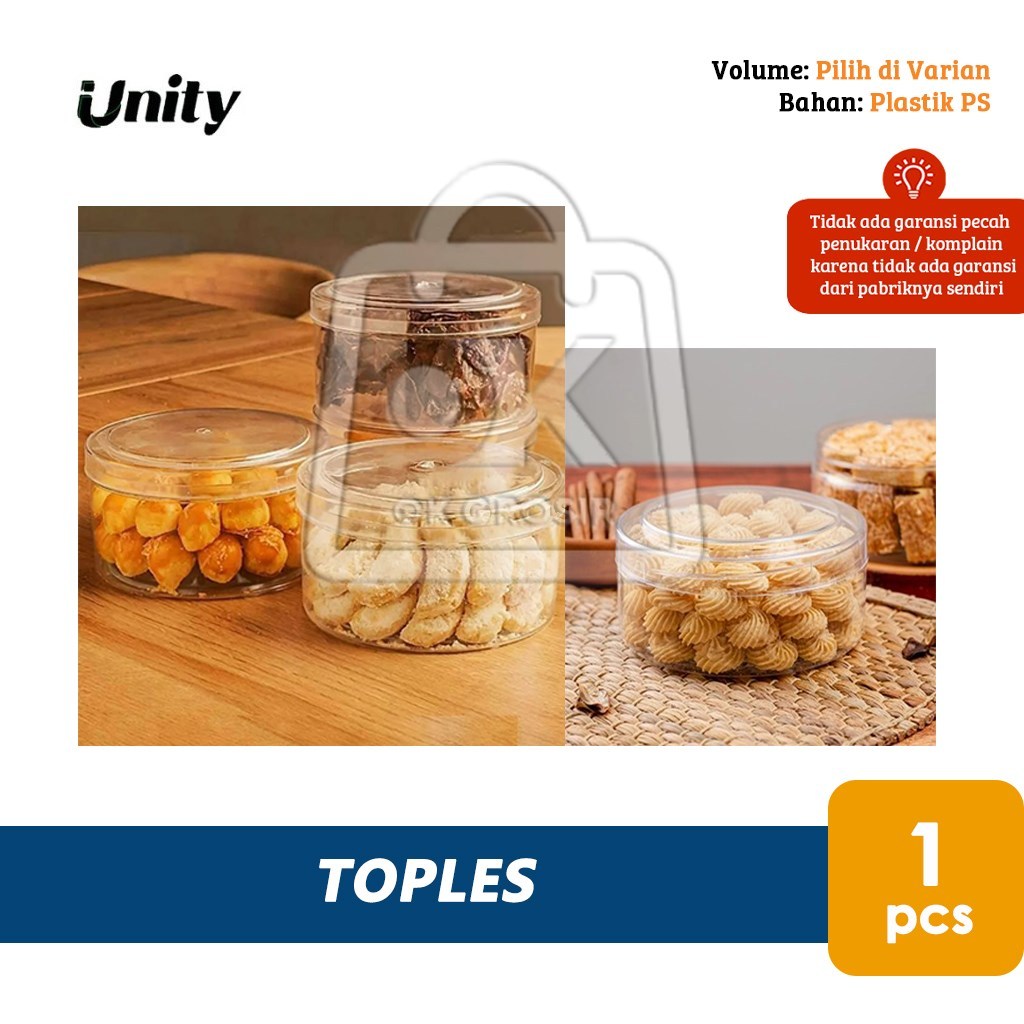 Toples Bulat Kue Kering UNITY Stoples Makanan NO CHECK 1pcs (KHUSUS INSTANT)
