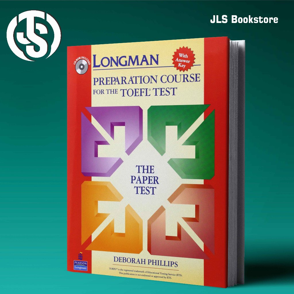Longman preparation course for the TOEFL test the paper test-ITP - Deborah Philips