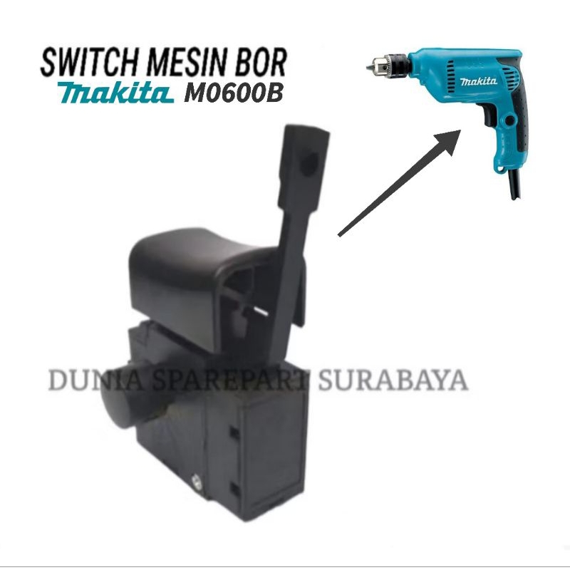 Sparepart Switch Mesin Bor 10mm MAKITA M0600B / Saklar Electric Drill 10 mm MAKITA M 0600 B / Skakel