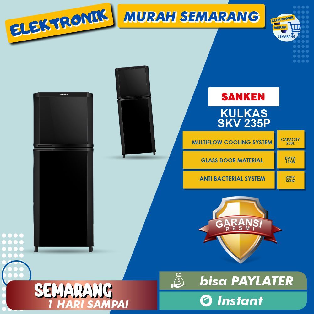 SANKEN KULKAS 2 Pintu 230 LIter SK-V235A-BB 2 PINTU 230L