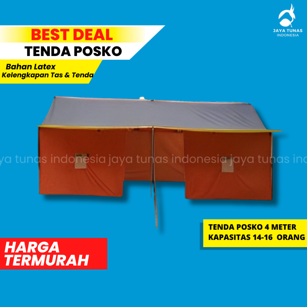 TENDA POSKO / TENDA PRAMUKA POSKO / TENDA KOMANDO / TENDA POSKO KESEHATAN / TENDA SERBAGUNA / TENDA 