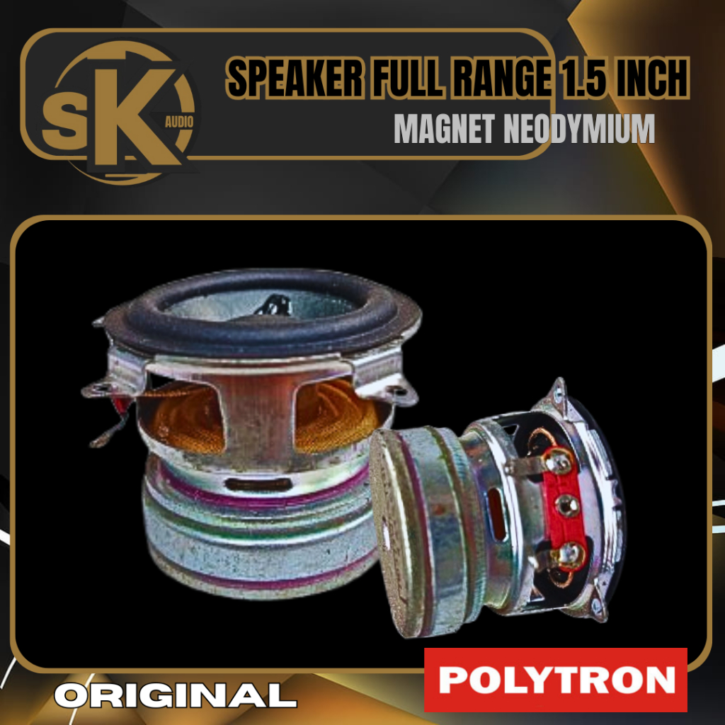 Speaker Cakep 1.5 Inch Polytron Full range Magnet Neodymium