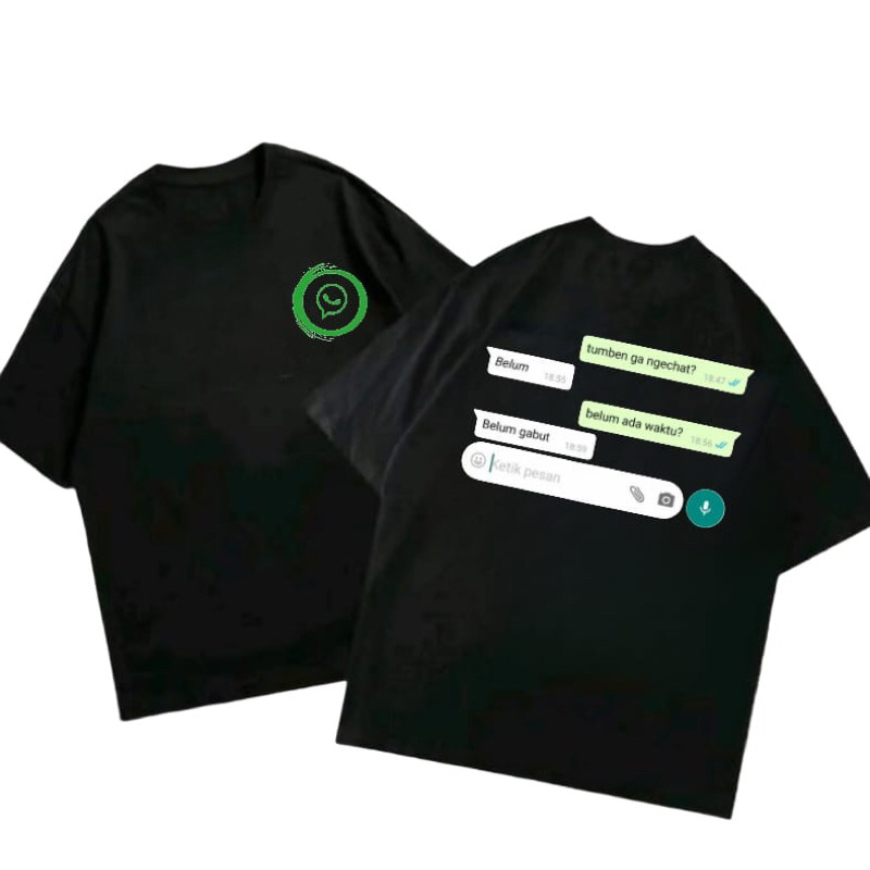 KAOS CHAT WHATSAPP BAHAN GABUT