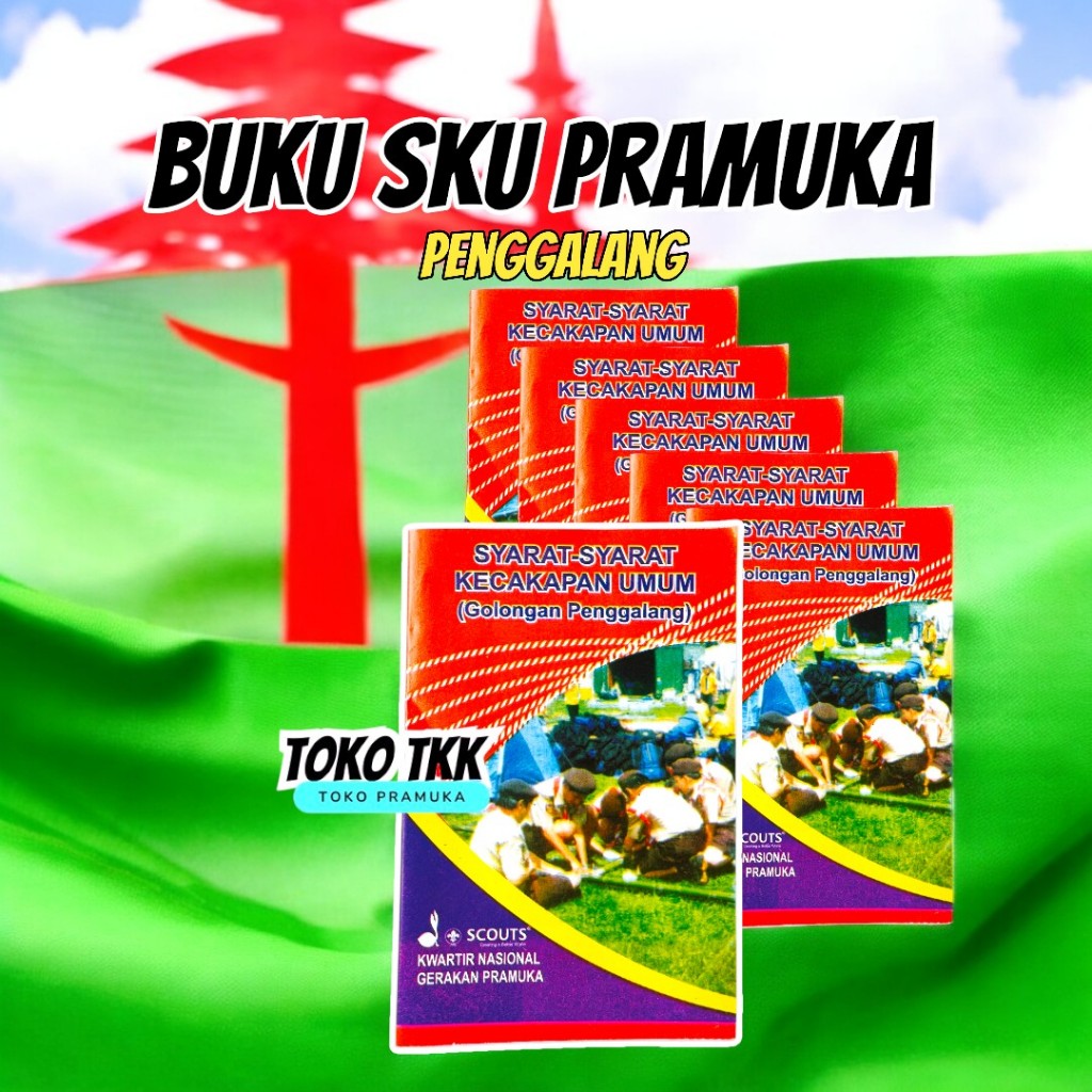 Buku sku pramuka penggalang / buku sku penggalang
