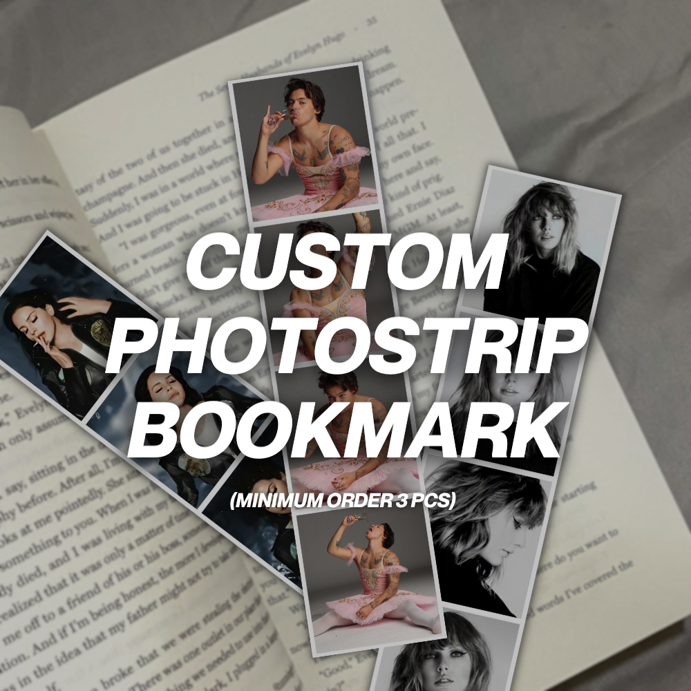 

CUSTOM BOOKMARK PHOTOSTRIP (MINIMUM ORDER 3 PCS)