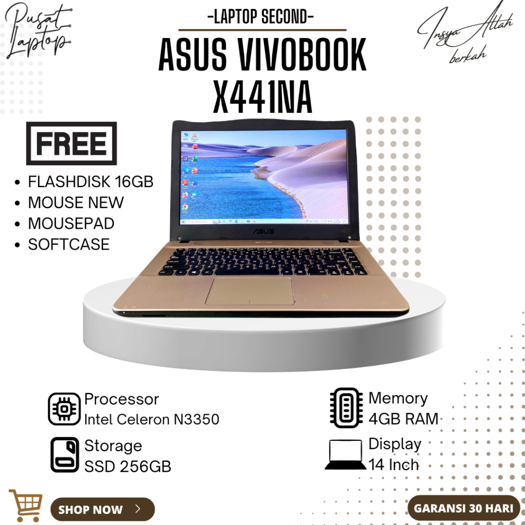 LAPTOP ASUS X441NA SECOND | INTEL CELERON N3350 | RAM 4GB | SSD 256GB | NORMAL | BERGARANSI