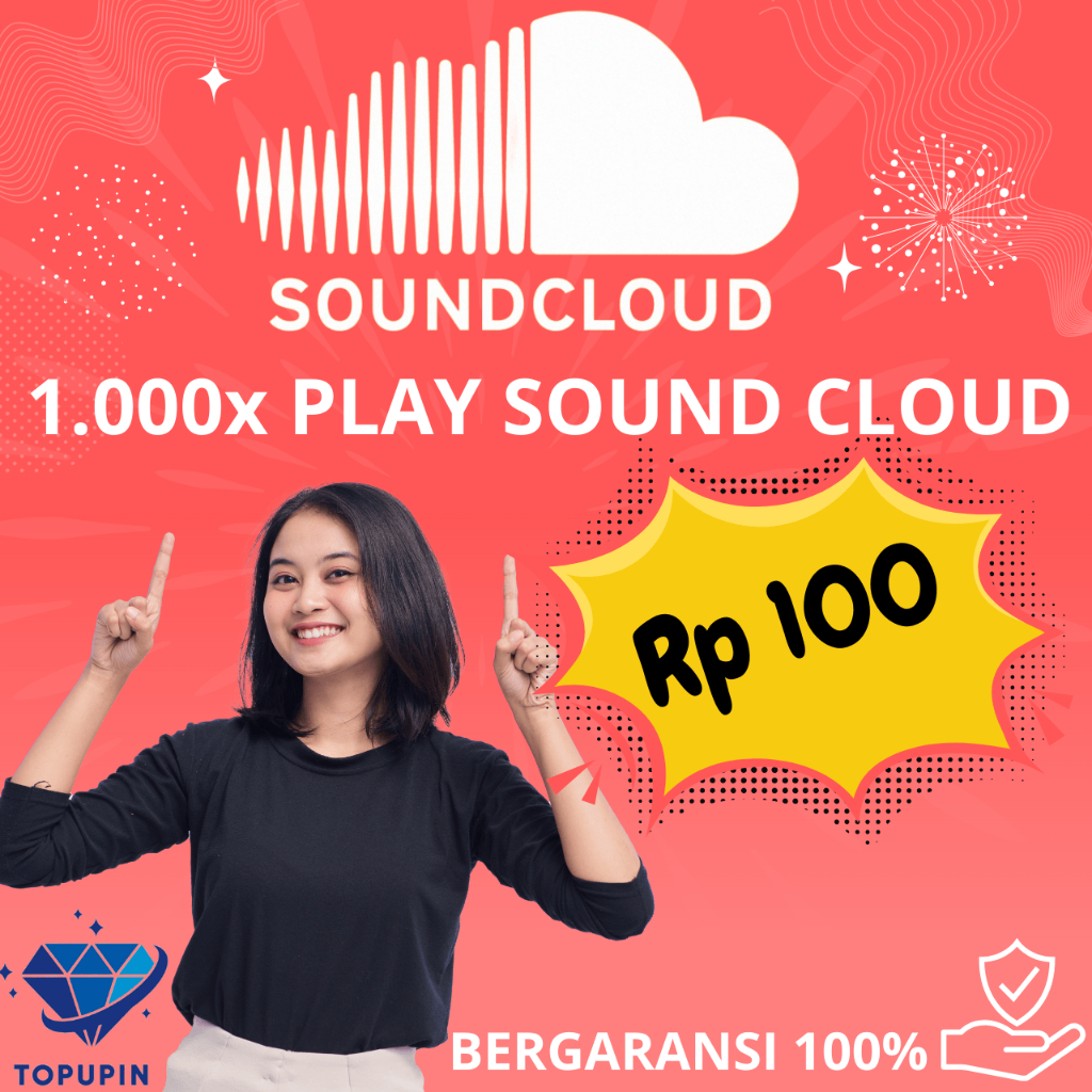 SoundCloud Plays Sound Cloud Play Bergaransi Permanen Nondrop Topupinaja.id