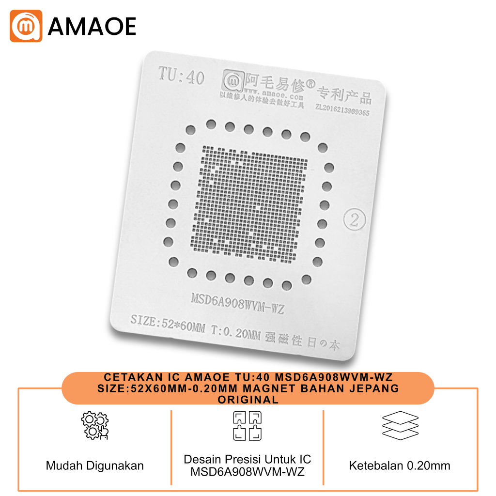 CETAKAN IC AMAOE TU:40 MSD6A908WVM-WZ SIZE:52X60MM-0.20MM MAGNET BAHAN JEPANG ORIGINAL