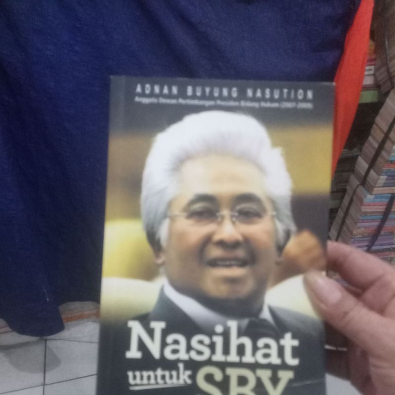 BUKU BEKAS NASIHAT UNTUK SBY. ADNAN BUYUNG NASUTION