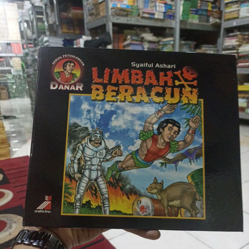 BUKU NOVEL ANAK / CERITA / DONGENG / BACAAN PENGETAHUAN / LIMBAH BERACUN / SERI PETUALANGAN / HARDCO