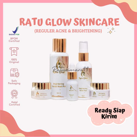 RATU GLOW  REGULER SKINCARE ORIGINAL PENCERAH WAJAH BPOM FLEK JERAWAT