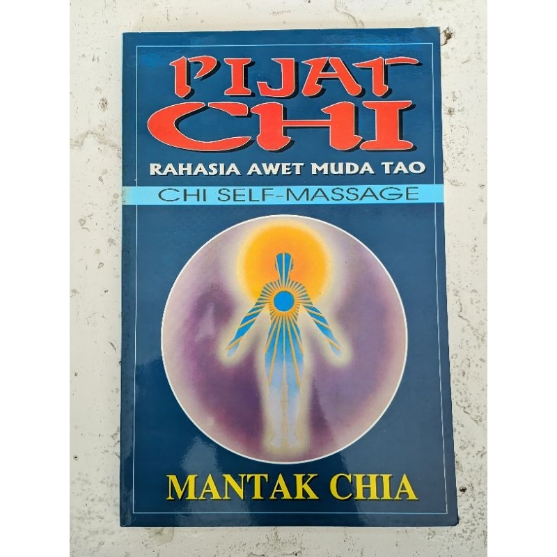 pijat CHI rahasia awet muda TAO Mantak Chia