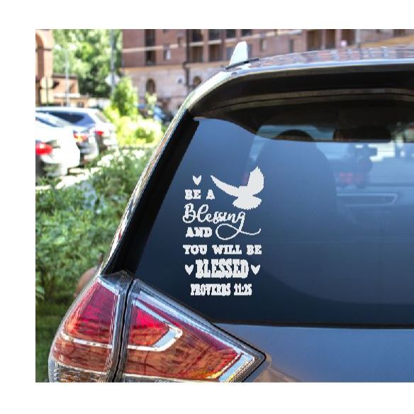 Proverbs 11:25 Amsal Ayat Alkitab Be A Blessing Stiker Cutting Mobil Kaca