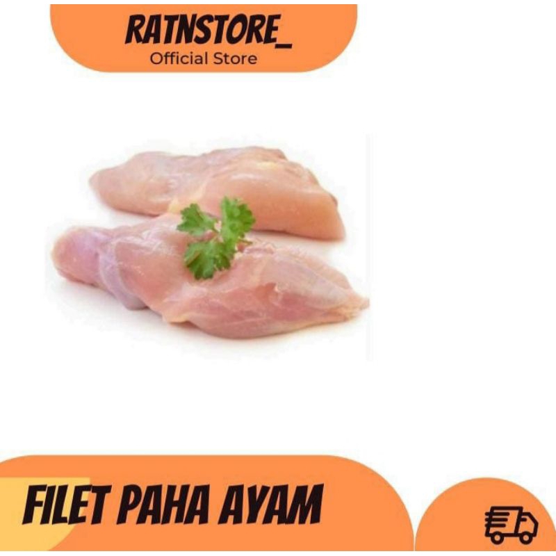 

PAHA FILET / BONELES PAHA UTUH SEGAR 1 KG