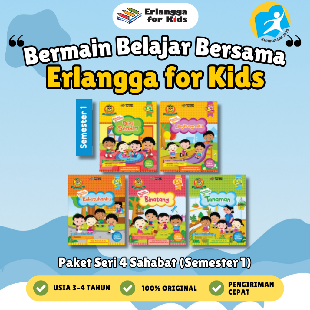 [Erlangga] Buku Paket TK dan PAUD Anak: Seri 4 Sahabat Semester 1 - Erlangga For Kids
