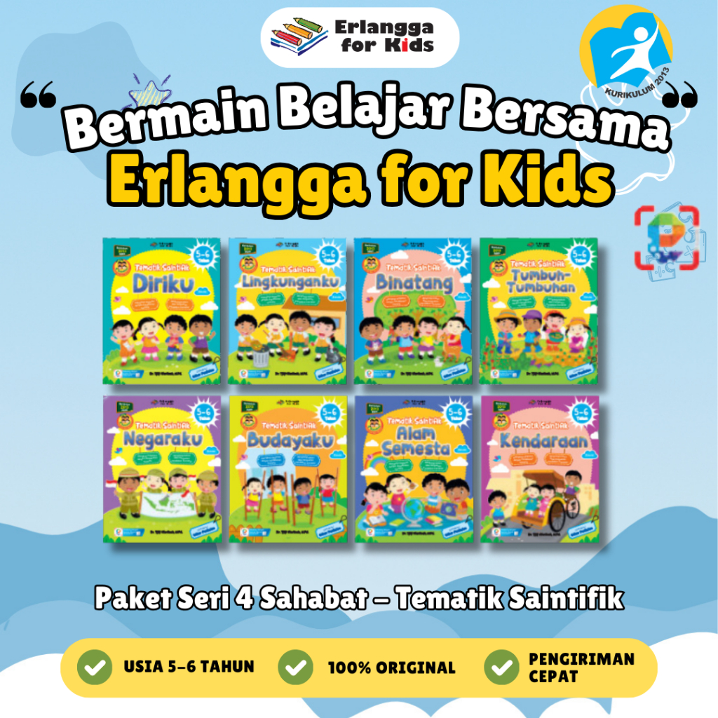 [Erlangga] Buku Paket TK dan PAUD Anak: Seri 4 Sahabat Tematik Sintifik 5-6 Tahun - Erlangga For Kid