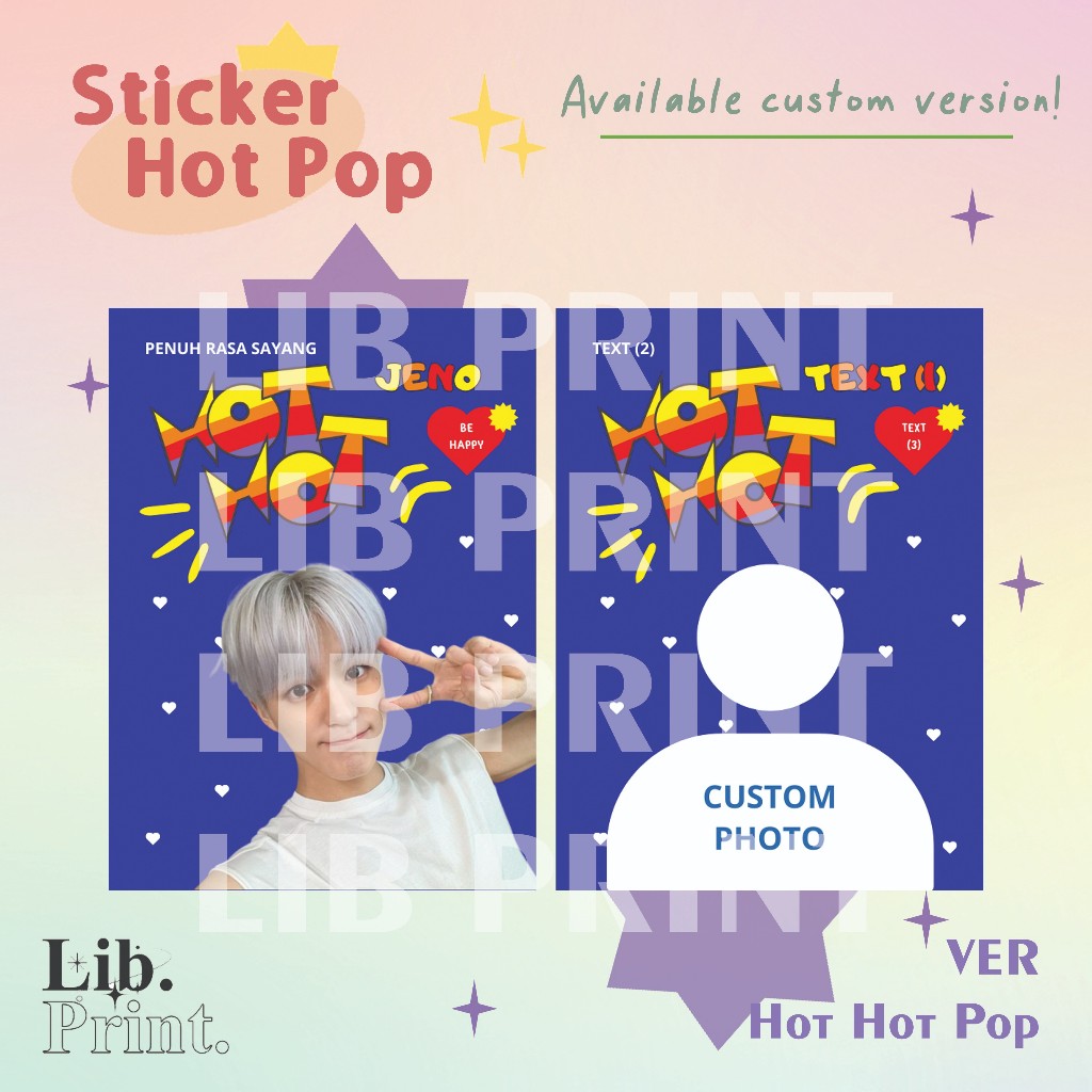 

STICKER HOT HOT POP CUSTOM NCT EXO BTS SEVENTEEN AESPA BLACKPINK ENHYPEN TXT FREEBIES KONSER