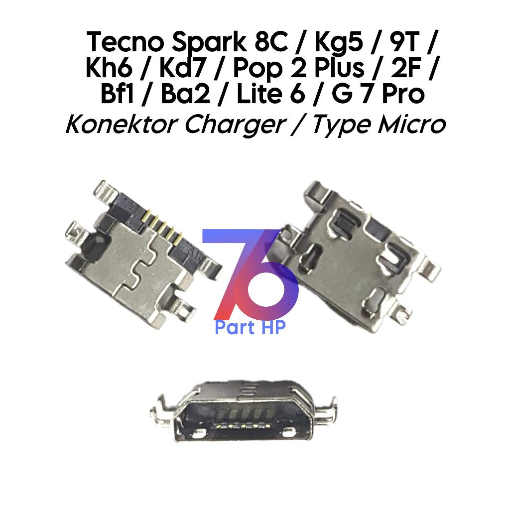 Konektor Charger Only Tipe ( Micro ) Tecno Spark 8C / Spark 9T / Pop 2+ / Pop 2 Plus / Lite 6 / G7 P