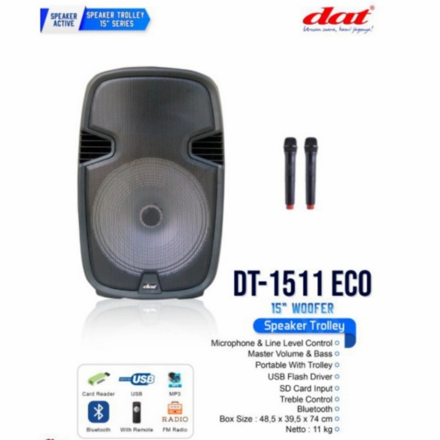 SPEAKER PORTABLE AKTIF WIRELLES DAT DT-1511 ECO+ 15INCH ORIGINAL SPEAKER ACTIVE DT 1511