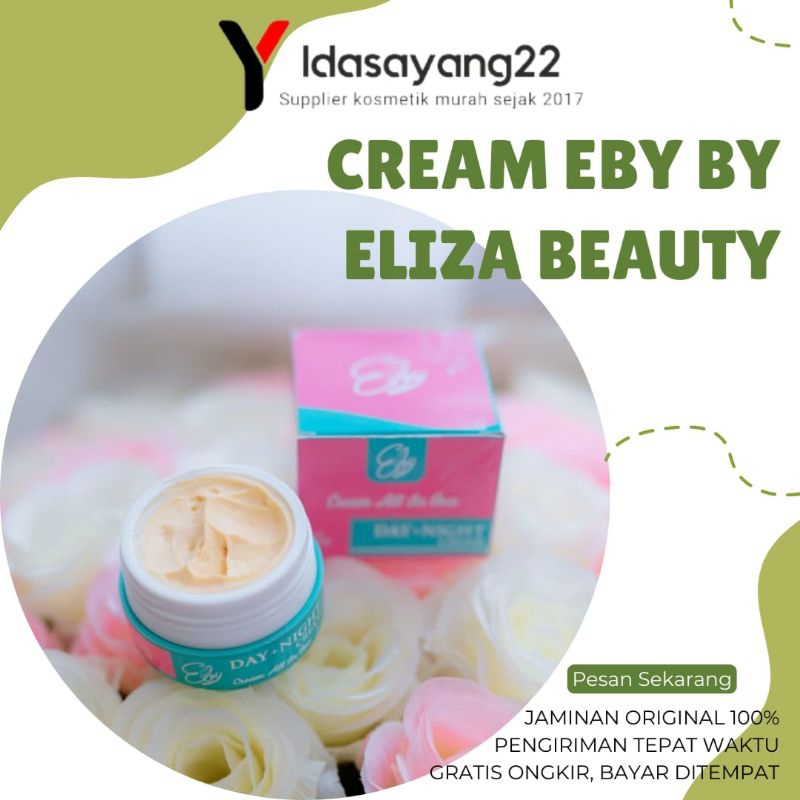 (free BONUS) Cream EBY Eliza Beauty Original 100% BPOM