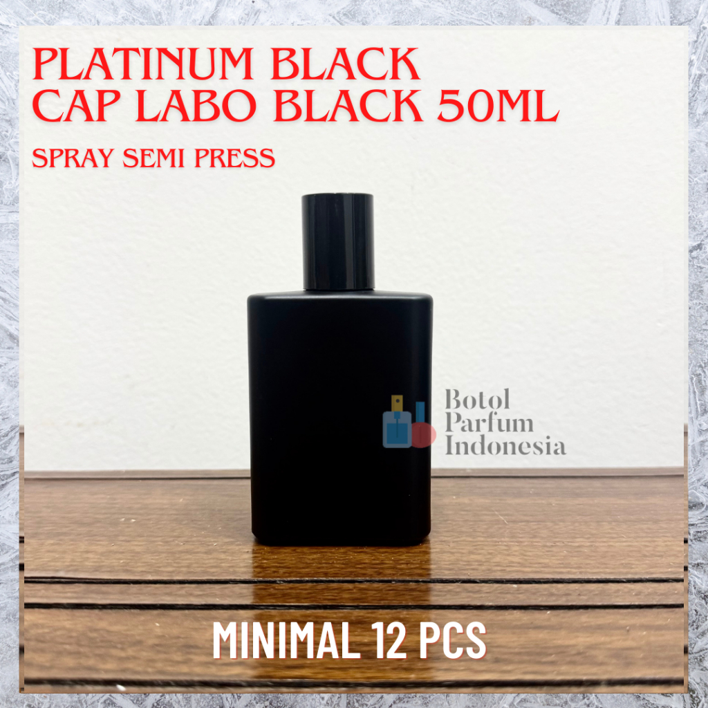 Botol Parfum Kaca Platinum Black 50ml Cap Labo Black Spray Semi Press - BOTOL PARFUM KOSONG 50ML